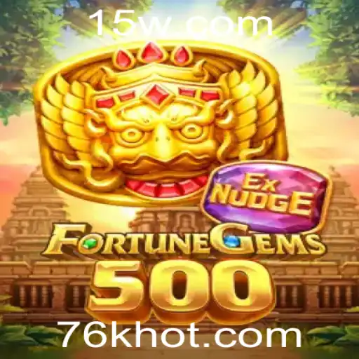 Explorando o Mundo de FortuneGems500 e a Palavra-Chave Misteriosa 76k